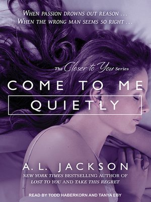 cover image of Come to Me Quietly
